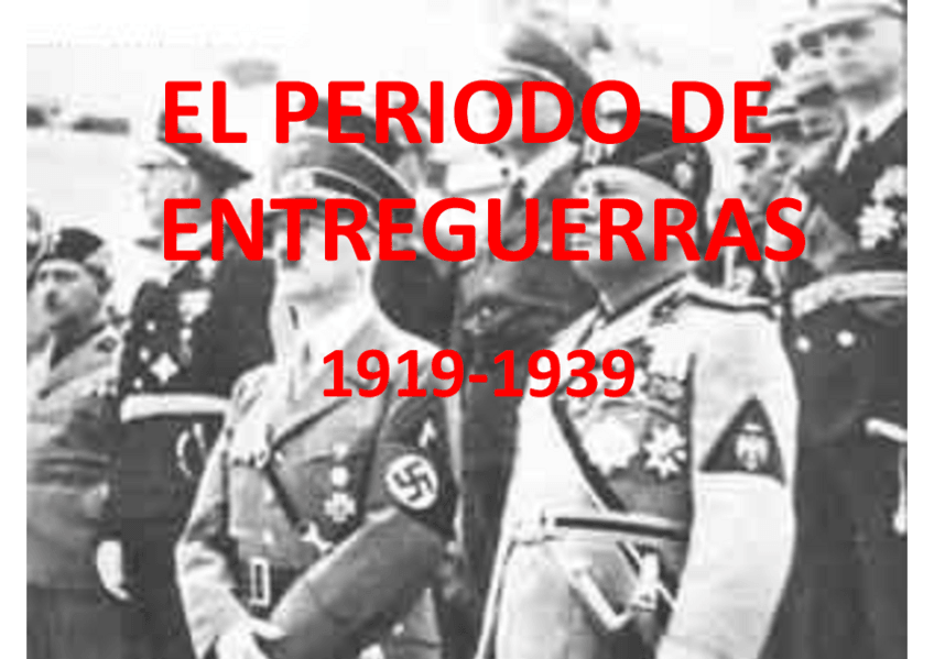 Miniatura del documento PERIODO-ENTREGUERRAS-1919-1939.pdf