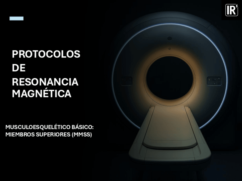 Miniatura del documento PROTOCOLOS RM  MIEMBROS SUPERIORES (MMSS).pdf