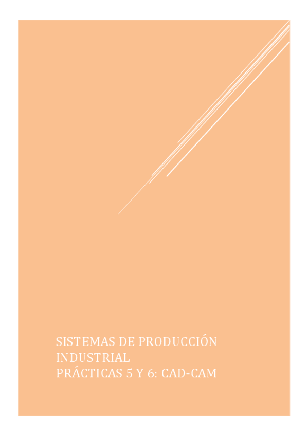 Miniatura del documento Practica-5-y-6CAD-CAMw.pdf