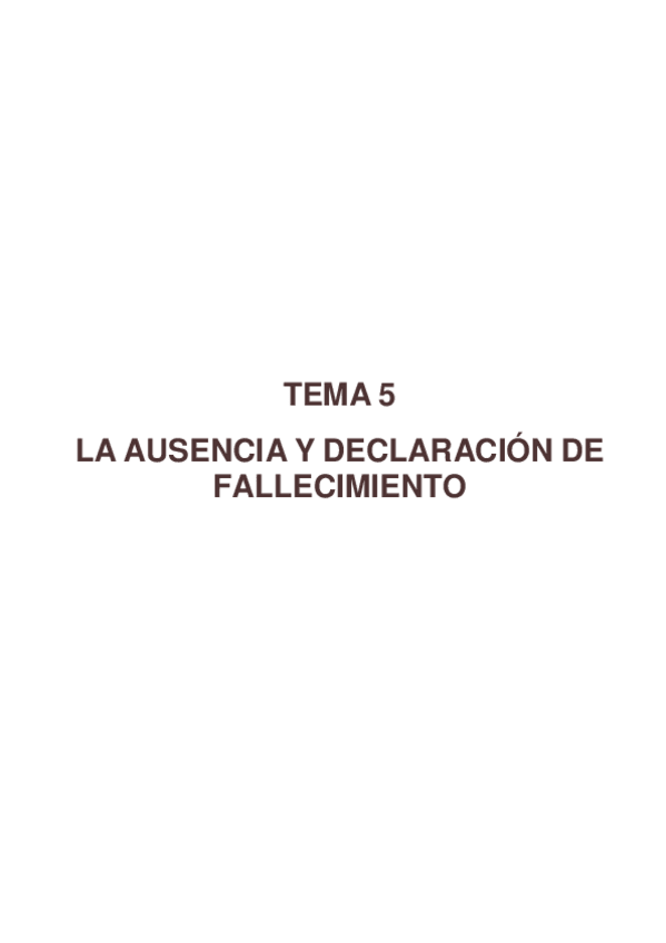 Miniatura del documento Tema-5.2-La-ausencia-y-declaracion-de-fallecimiento.pdf