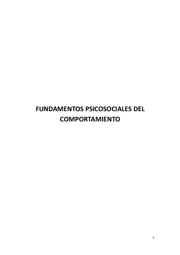Miniatura del documento APUNTES-COMPLETOS-SOBRESALIENTE-FUNDAMENTOS-PSICOSOCIALES-DEL-COMPORTAMIENTO.pdf