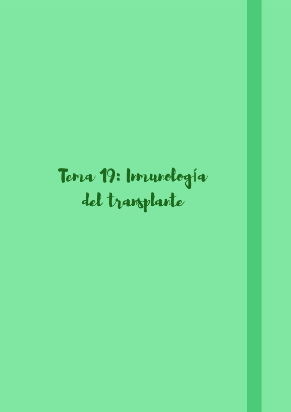 Miniatura del documento APUNTES-Tema-19-Inmunologia-del-transplante.pdf