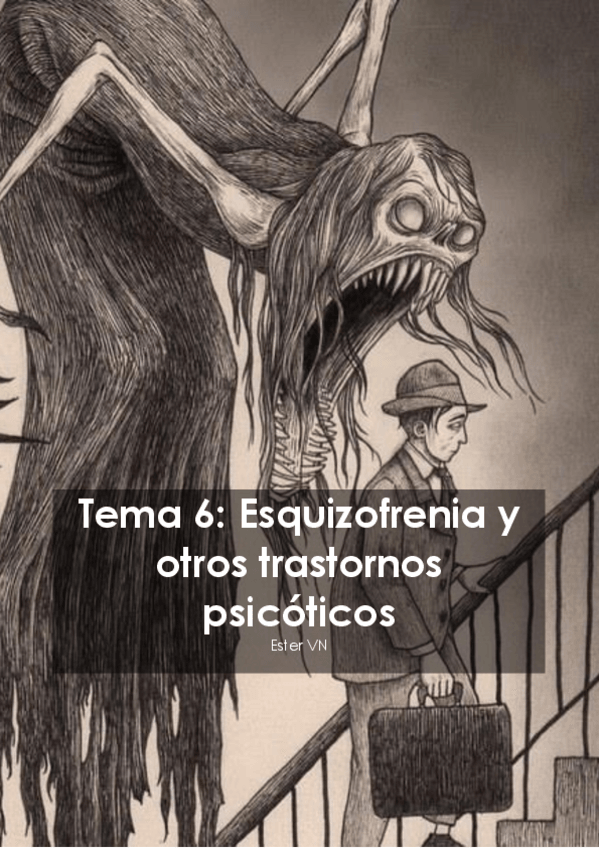 Miniatura del documento 6. Esquizofrenia y otros trastornos psicóticos (Asectos clínicos- Modelos explicativos e Hipótesis psicobiológicas).pdf