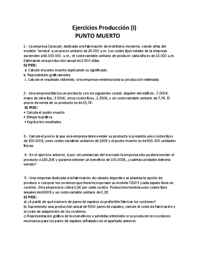 Miniatura del documento EJERCICIOS-PRODUCCION-PUNTO-MUERTO.pdf