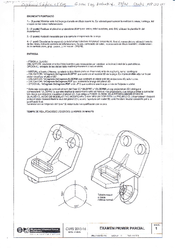 Miniatura del documento EXPRESSIO-GRAFICA-A-LENGINYERIA--Examen-1r-quadrimestre-1r-parcial.pdf