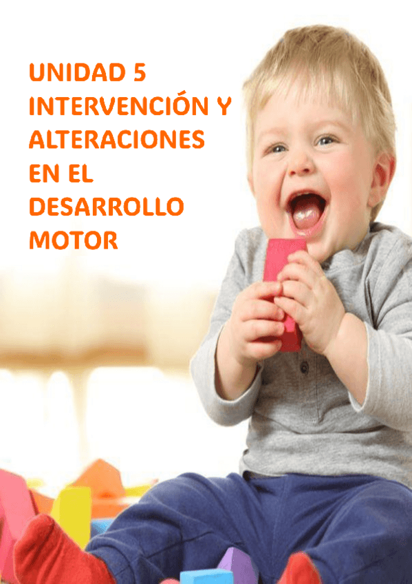 Miniatura del documento TEMA-5-INTERVENCION-Y-ALTERACIONES-EN-EL-DESARROLLO-MOTOR.pdf