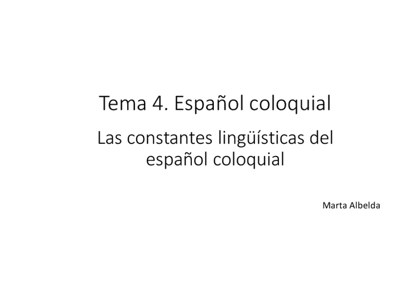 Miniatura del documento Tema4_curso 2016_17 Español coloquial.pdf