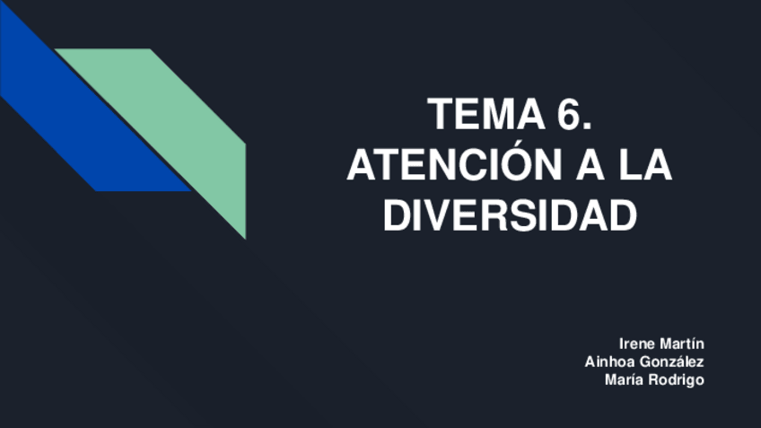 Miniatura del documento Tema 6- Atención a la Diversidad.pptx
