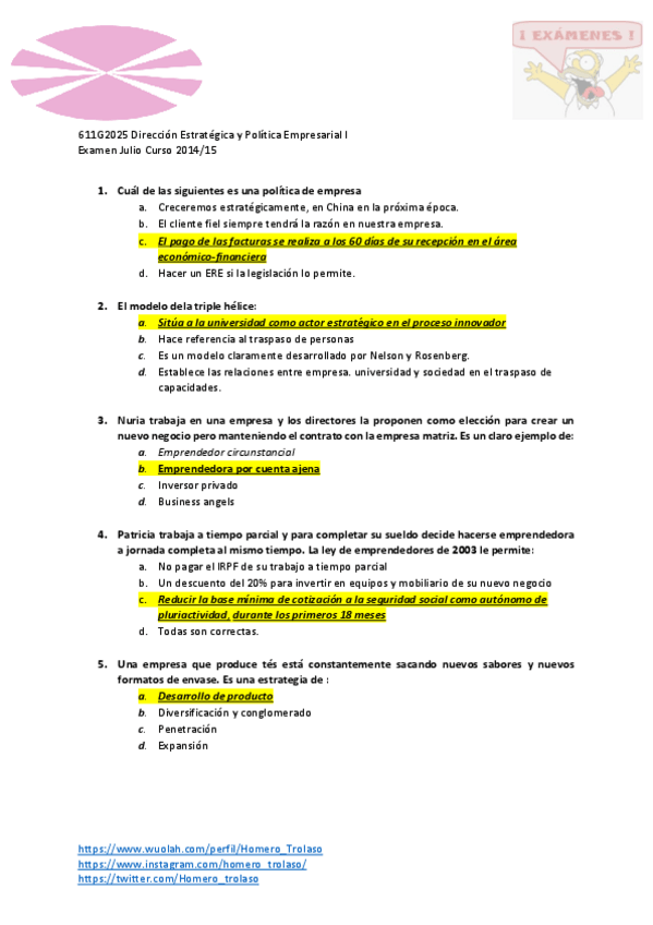 Miniatura del documento Examen JULIO 2014-2015 SOLUCIÓN Dirección Estratégica y Política Empresarial I.pdf