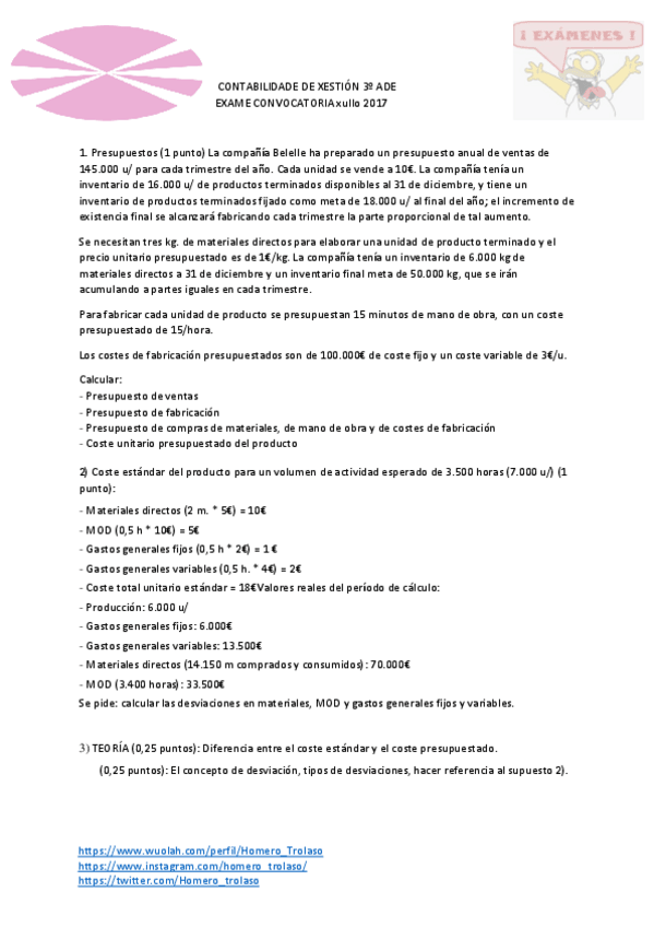 Miniatura del documento Examen Xullo 2017 SOLUCIÓN Contabilidade da Xestión.pdf