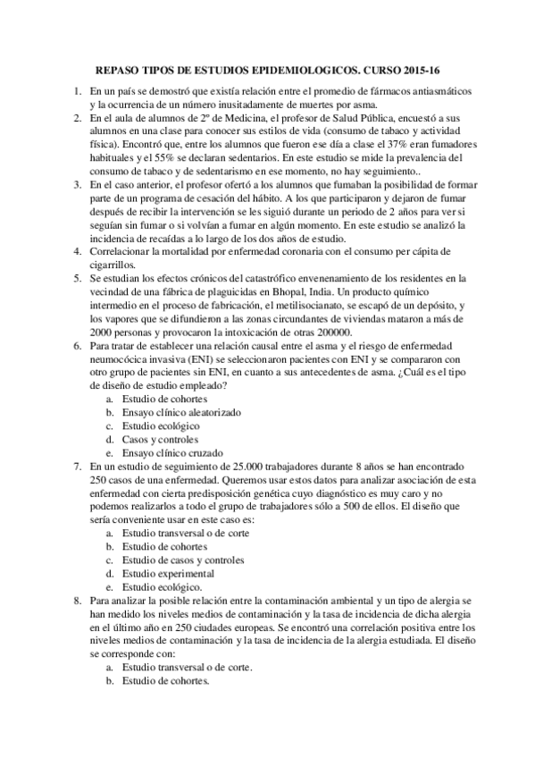 Miniatura del documento REPASO. TIPOS DE ESTUDIOS EPIDEMIOLOGICOS. ALUMNOS SIN  SOLUCIONES. CURSO 2015-16.pdf