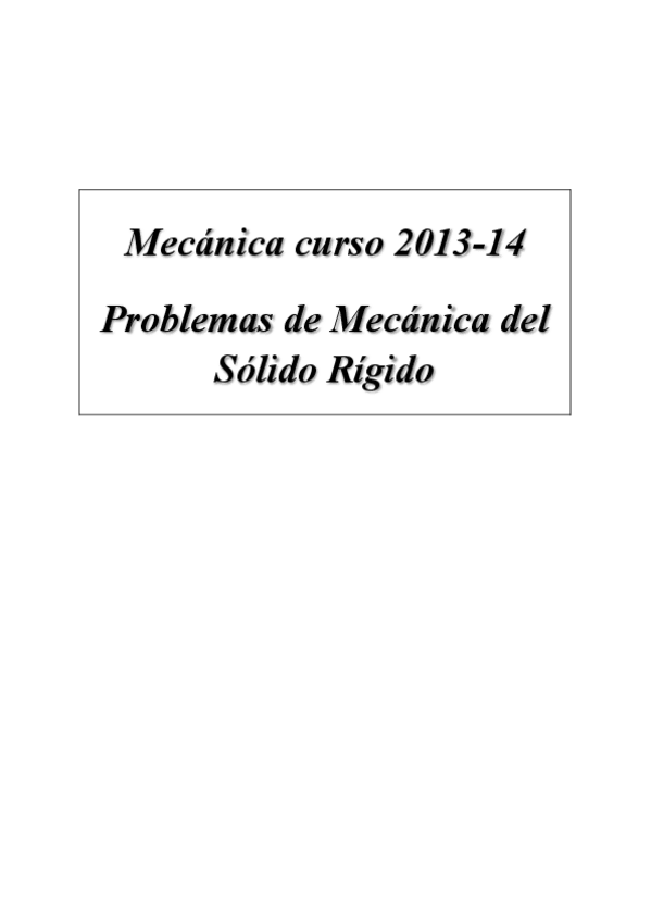 Miniatura del documento ProblemasMecanicaSR201314.pdf