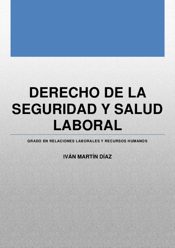 Miniatura del documento DERECHO_DE_LA_SEGURIDAD_Y_SALUD_LABORAL_TEMAS_A_ESTUDIAR.pdf