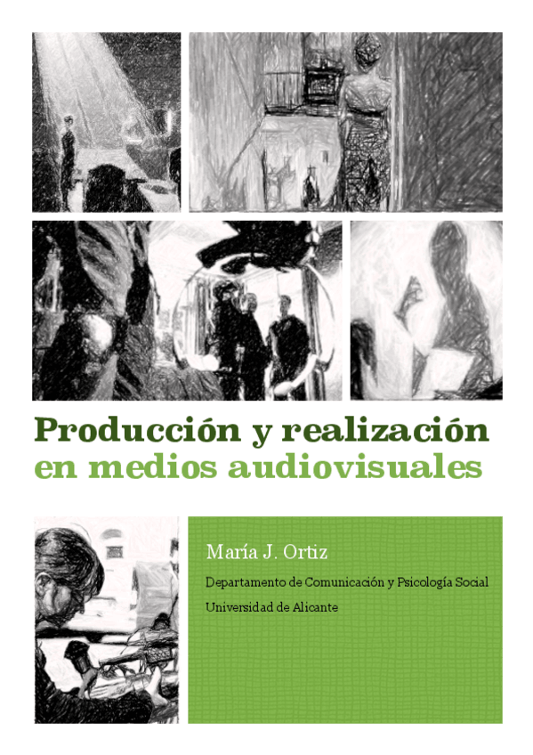 Miniatura del documento 2018_Ortiz_Produccion-y-realizacion-en-medios-audiovisuales.pdf