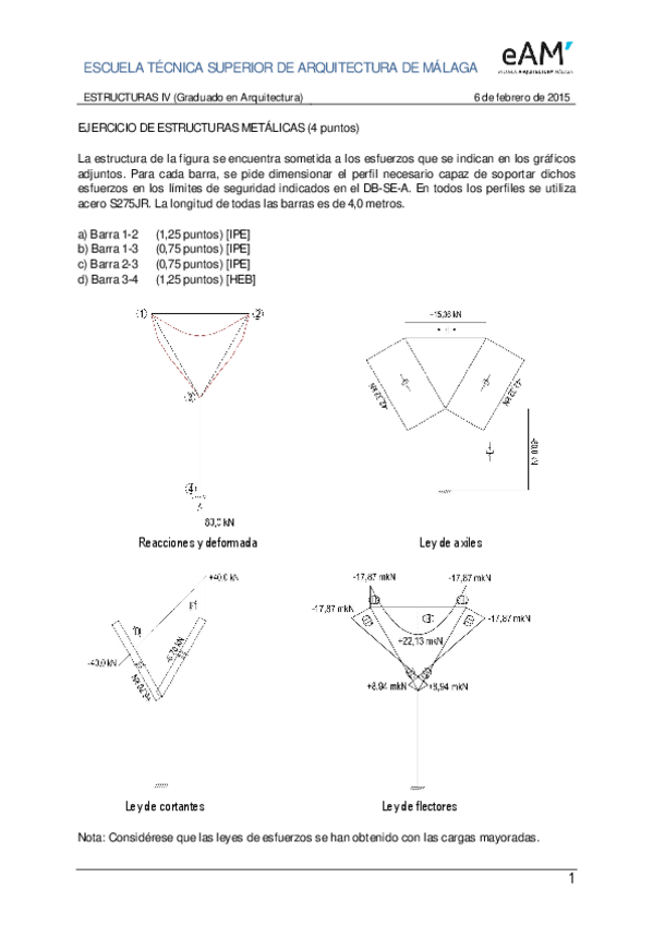 Miniatura del documento 2015-02-06_Examen Estructuras IV. Solución metálicas.pdf