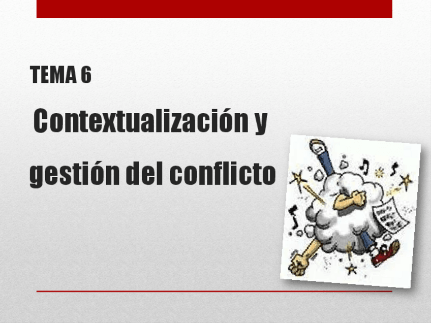 Miniatura del documento Tema 6  TSyMSC-Contextualizacion y gestion del conflicto-R.pdf