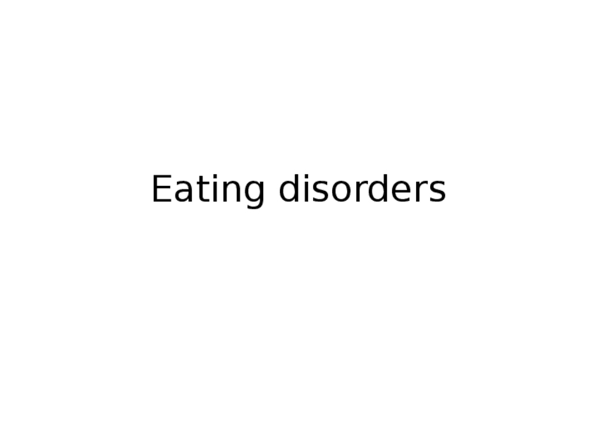 Miniatura del documento eating disorders.pptx