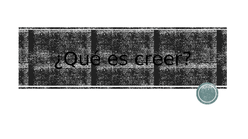 Miniatura del documento Tema 2 Qué es creer(1).pptx