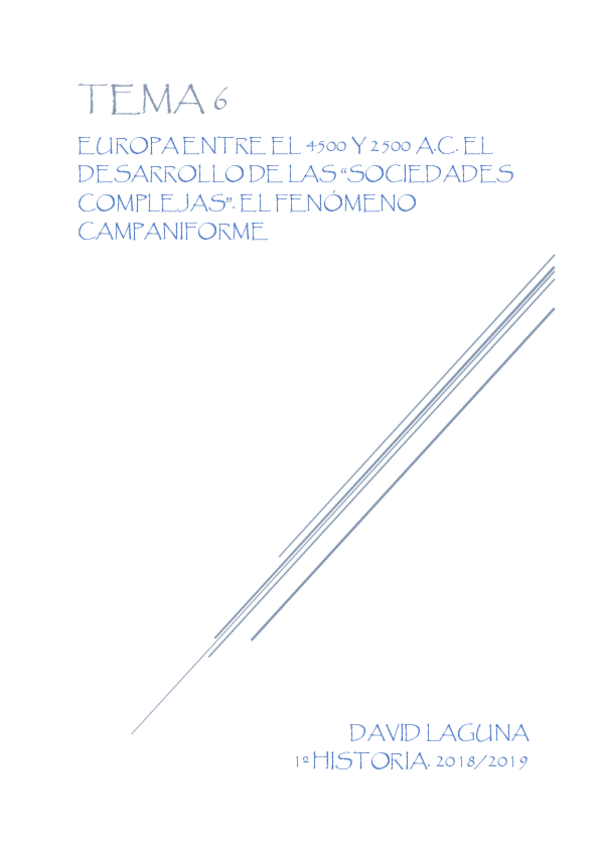 Miniatura del documento Tema 6. Europa entre el 4500 y 2500 a.C. El desarrollo de las sociedades complejas. El fenómeno campaniforme.pdf