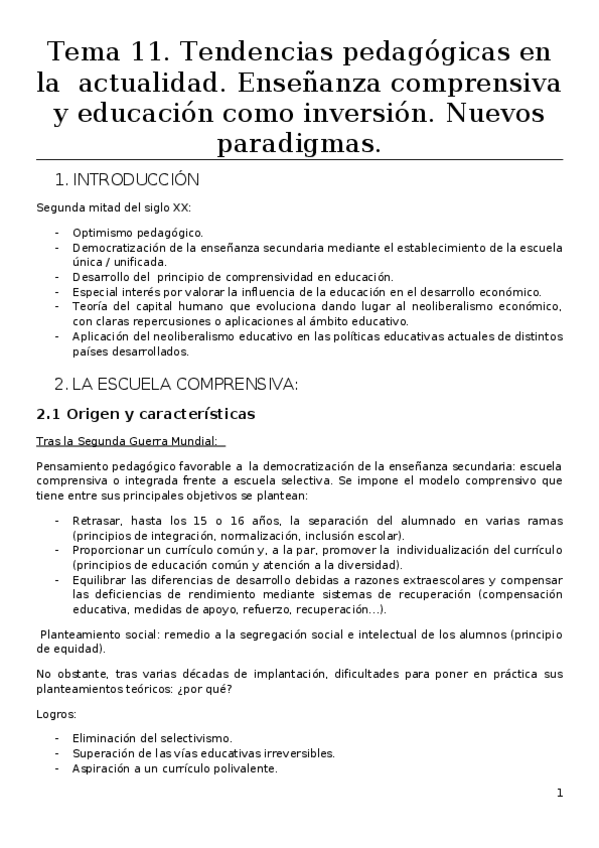 Miniatura del documento Tema 11. Tendencias pedagógicas en la  actualidad. Enseñanza comprensiva y educación como inversión. Nuevos paradigmas..docx