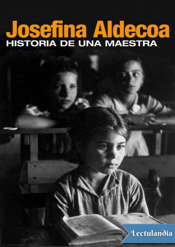 Miniatura del documento Historia de una maestra - Josefina Aldecoa.pdf