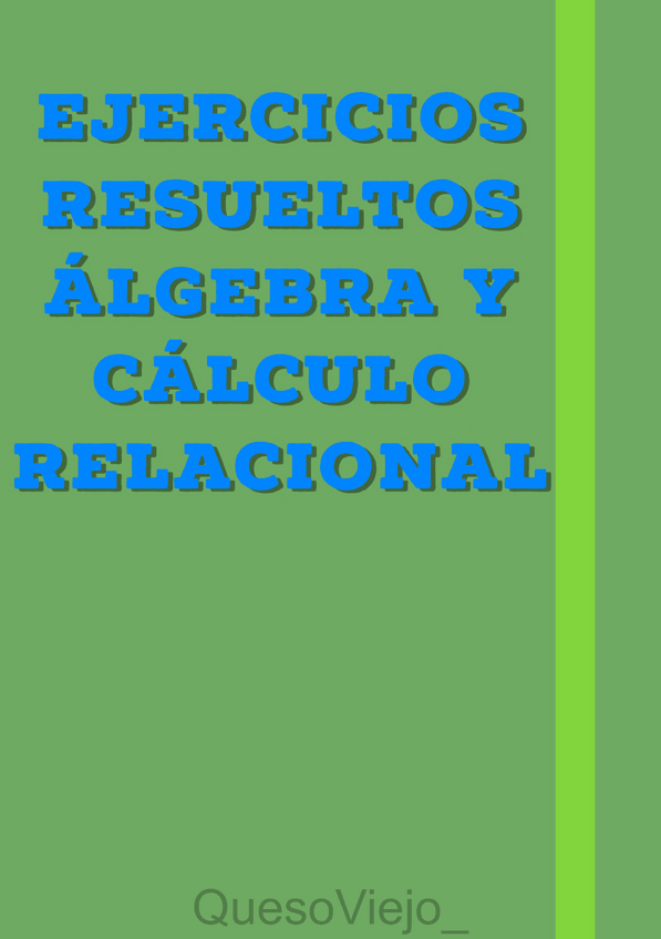 Miniatura del documento Ejercicios BD Álgebra y Cálculo Relacional (Parcial 2).pdf