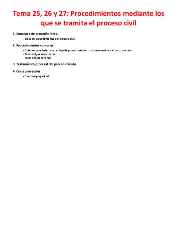 Miniatura del documento Tema 25- 26 y 27 - Procedimientos mediante los que se tramita el proceso civil.pdf