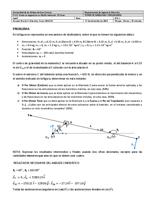 Miniatura del documento Solución.Examen Parcial-2 Dinámica-Grado-Diseño-2014-15.pdf