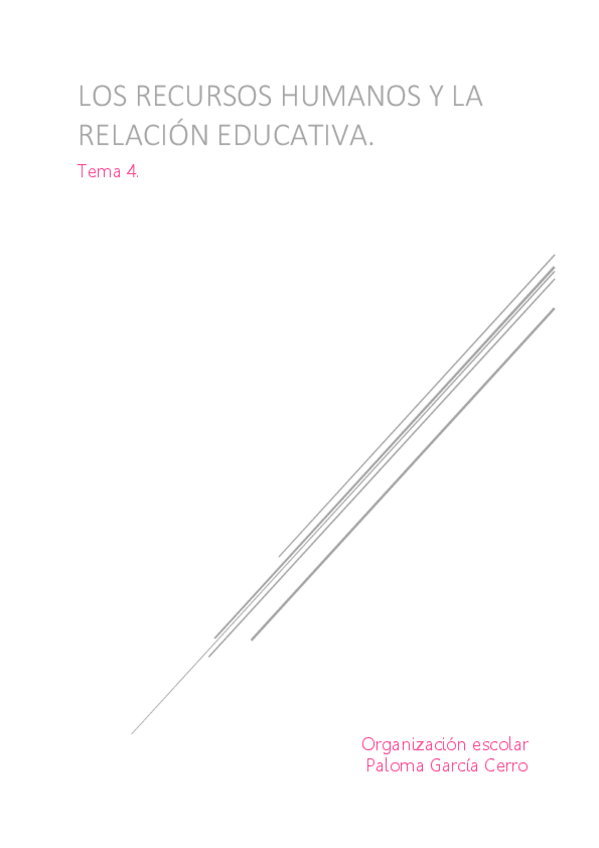 Miniatura del documento Tema 4. Los recursos humanos y la relación educativa..pdf