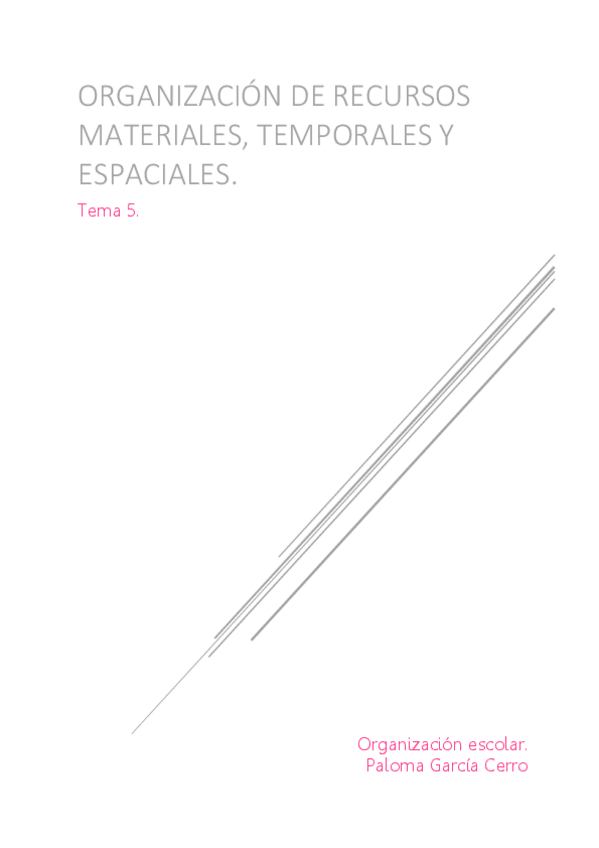 Miniatura del documento Tema 5. Organización de recursos materiales espaciales y temporales..pdf