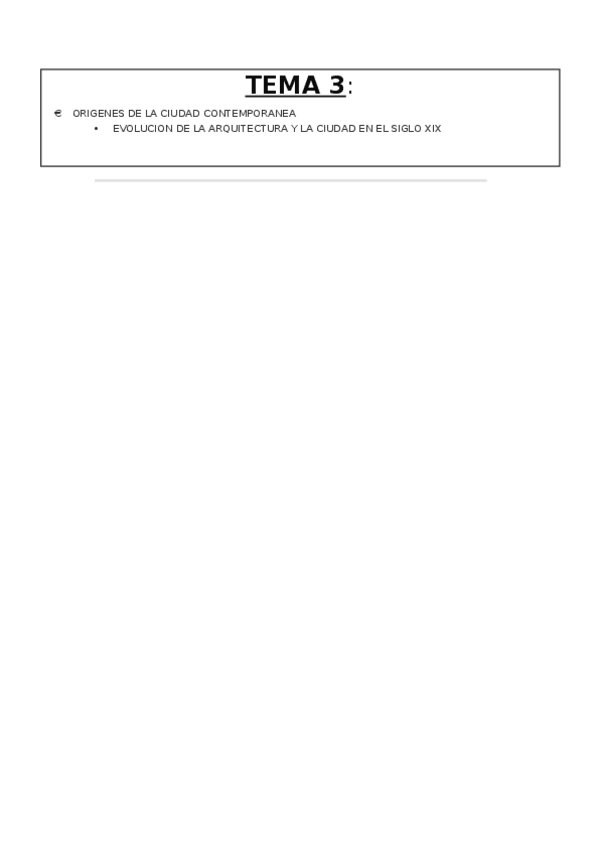 Miniatura del documento Tema 3-Orígenes de la ciudad contemporánea-evolución de la arquitectura y la ciudad en el siglo XIX..docx
