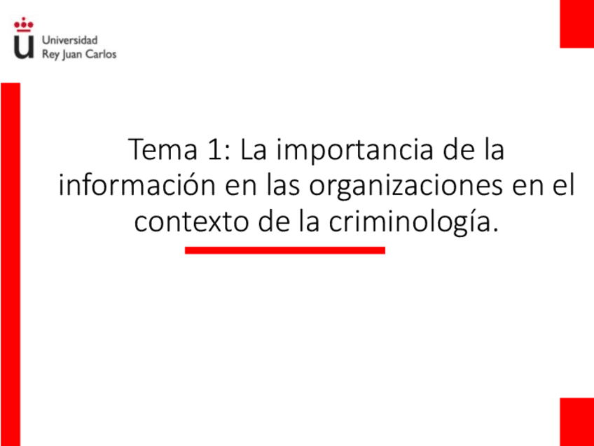 Miniatura del documento Tema 1 La importancia de la información en las organizaciones en el contexto de la criminología..pdf