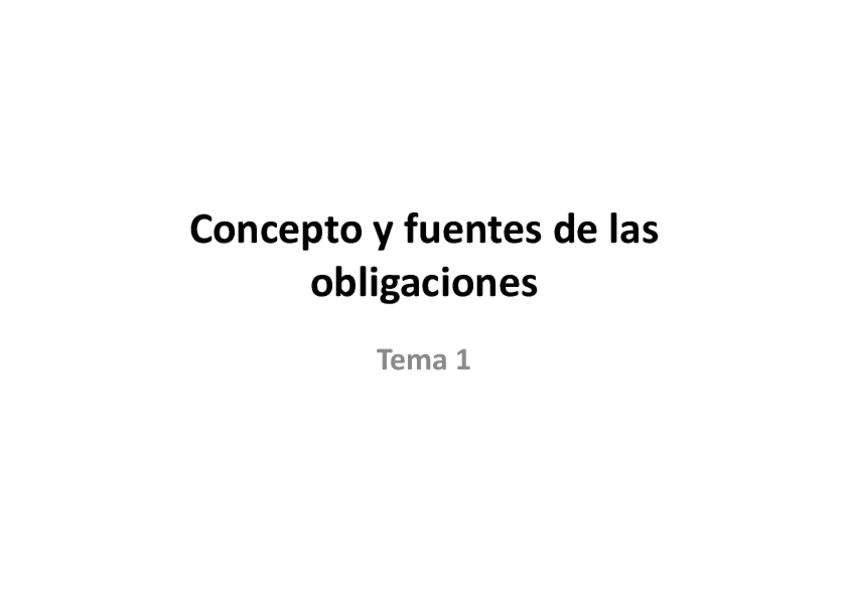 Miniatura del documento Tema-1-Concepto-y-fuentes-de-las-obligaciones.pdf