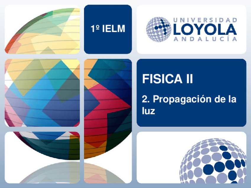 Miniatura del documento 2. Propagación de la luz.pptx