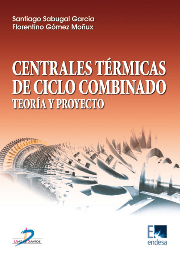 Miniatura del documento Centrales térmicas de ciclo combinado. Teoría y proyecto.pdf