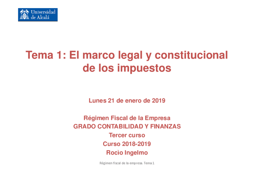 Miniatura del documento Tema-1-RI-el-marco-constitucional-y-legal-de-los-impuestos-curso-2018-2019.pdf