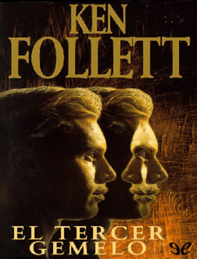 Miniatura del documento El Tercer Gemelo - Ken Follett.pdf