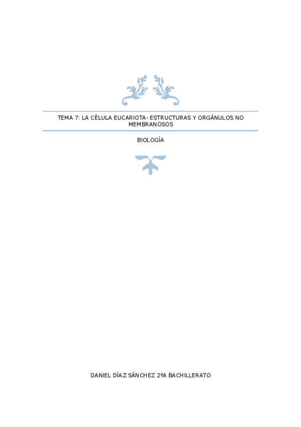 Miniatura del documento TEMA-7-LA-CELULA-EUCARIOTA-ESTRUCTURAS-Y-ORGANULOS-NO-MEMBRANOSOS.docx