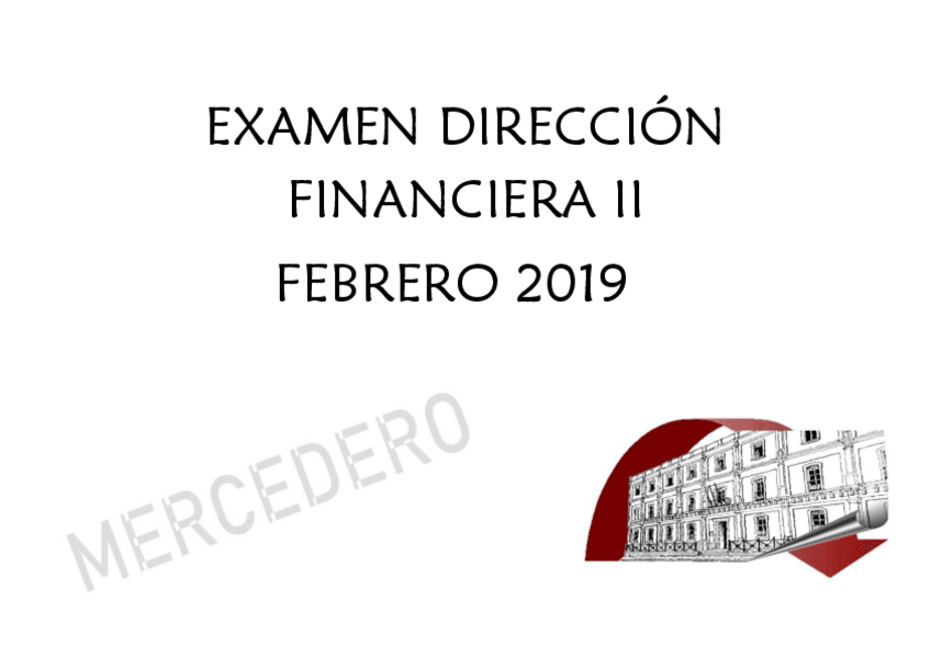 Miniatura del documento MERCEDERO-DF-II-EXAMEN-FEBRERO-2019.pdf