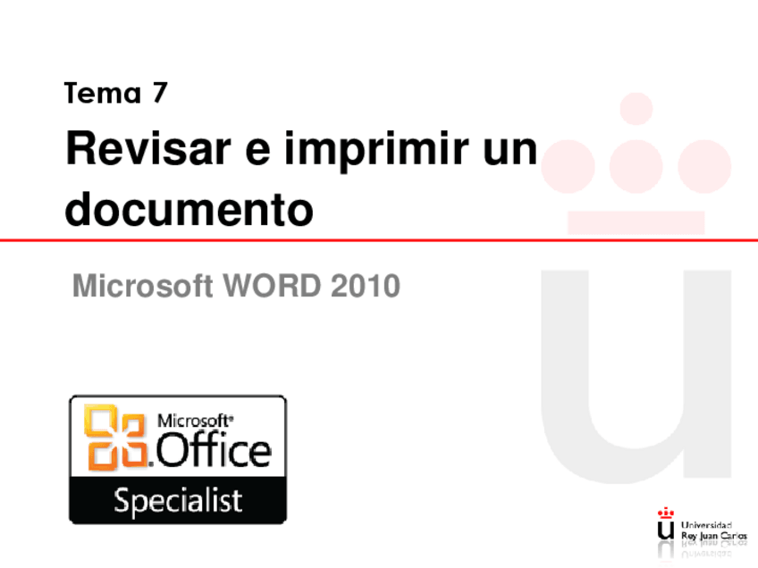 Miniatura del documento Presentación Tema 07Tema 07 Revisar e Imprimir Documentos.pdf