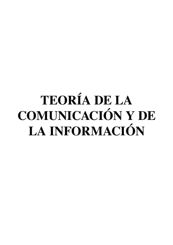 Miniatura del documento Temario Teoría de la Comunicación y de la información.odt