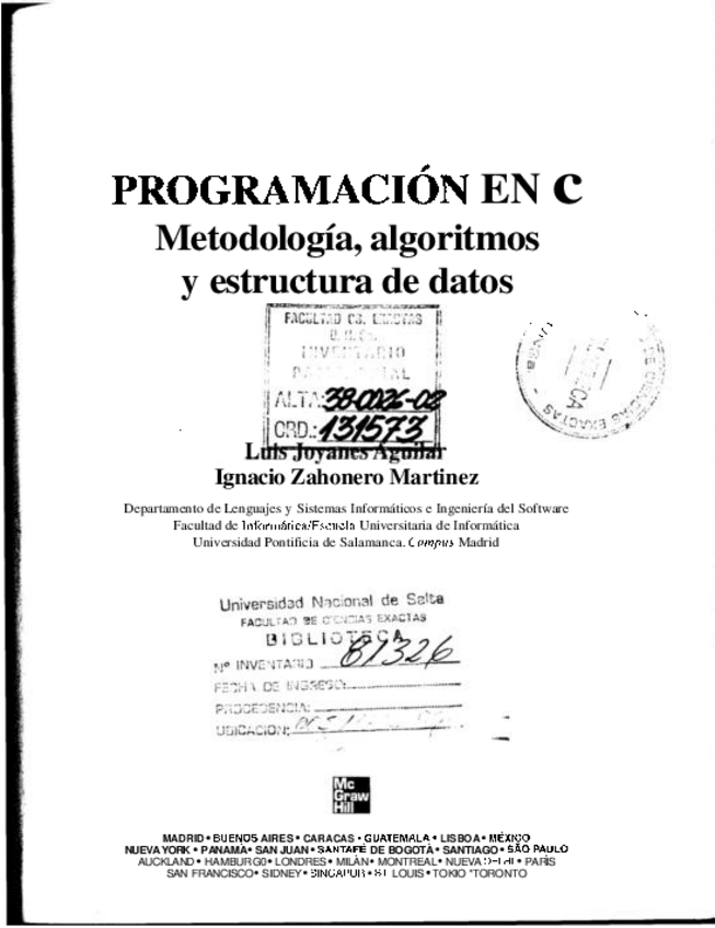 Miniatura del documento Programacion en C-Metodologia Algoritmos y Estructura de datos Editorial McGraw-Hill.pdf