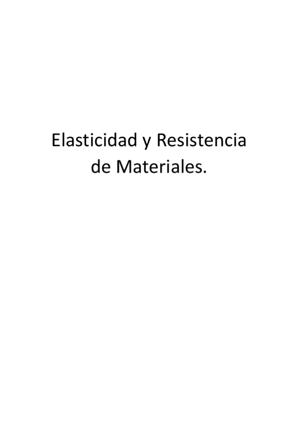Miniatura del documento Elasticidad-y-Resistencia-de-Materiales.pdf