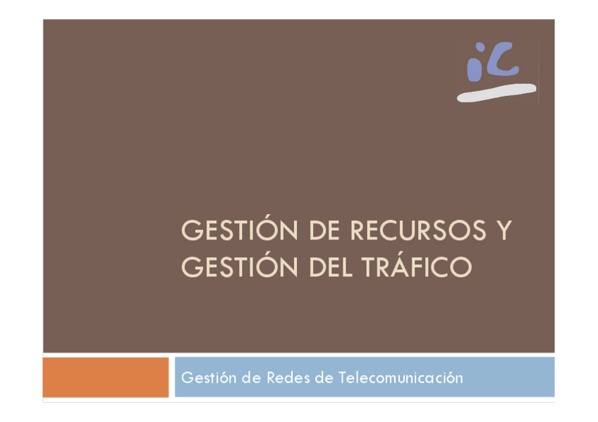 Miniatura del documento GRT4 Gestión de recursos y gestión del tráfico.pdf
