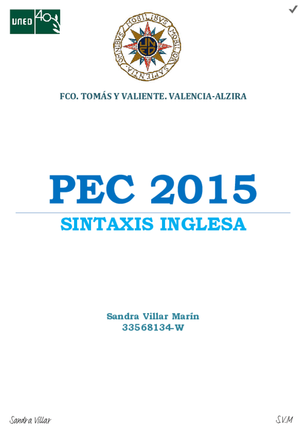 Miniatura del documento PEC1_SINTAXIS-INGLESA_SANDRA VILLAR MARÍN-33568134W_CA-VALENCIA-ALZIRA.pdf