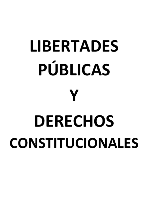 Miniatura del documento APUNTES-LIBERTADES-PUBLICAS-Y-DERECHOS-CONSTITUCIONALES-.pdf
