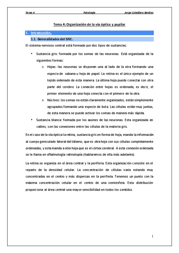 Miniatura del documento Tema 4 - Organización de la vía óptica pupilar.pdf