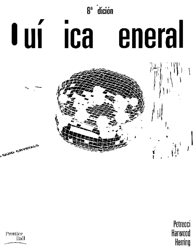 Miniatura del documento Quimica General 8° ED. - Ralph H. Petrucci William S. Harwood F. Geoffrey Herring.pdf
