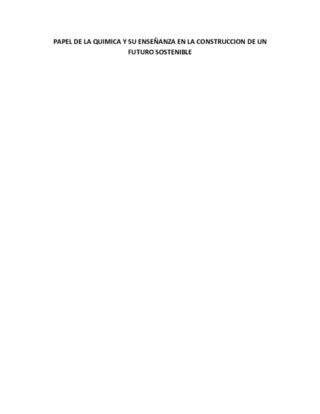 Miniatura del documento PAPEL-DE-LA-QUIMICA-Y-SU-ENSENANZA-EN-LA-CONSTRUCCION-DE-UN-FUTURO-SOSTENIBLE.pdf
