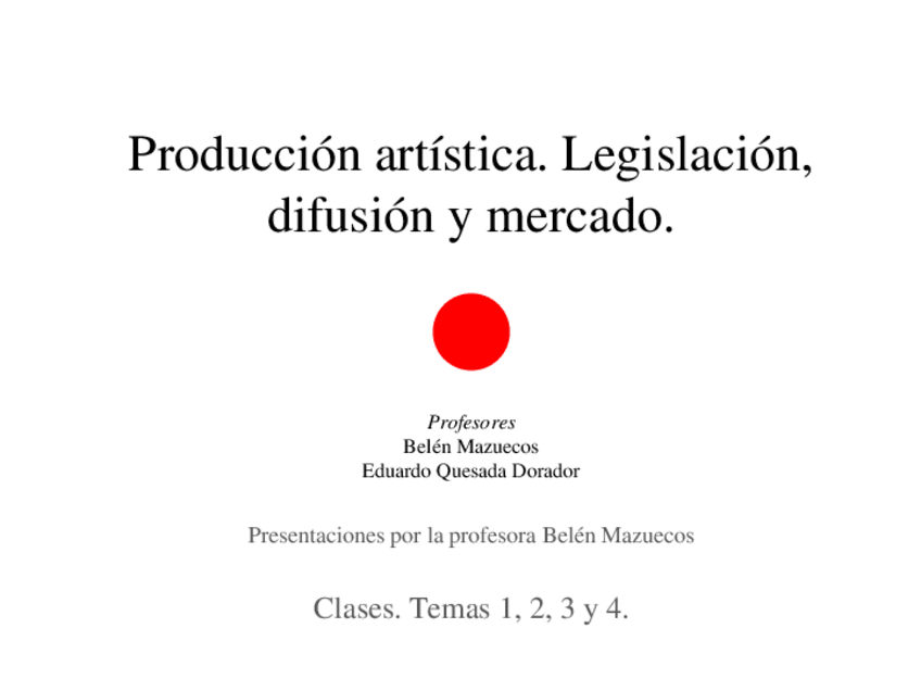 Miniatura del documento PRODUCCION ARTISTICA. TEMAS 1 2 3 Y 4.pdf